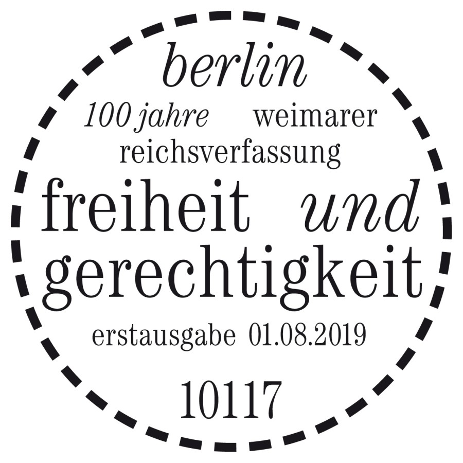 Round first-day postmark for the special stamp commemorating the Berlin postal office (ZIP code 10117), dated August 1, 2019, featuring the inscription “berlin – 100 years of the Weimar Constitution – freedom and justice” in partially italicized typeface with drop serifs